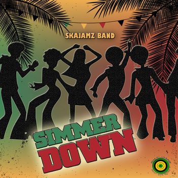 Skajamz Band - Simmer Down