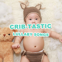 Baby Relax Music Collection, Music for Children, Nursery Rhymes ABC - #8 Crib-tastic Lullaby Songs