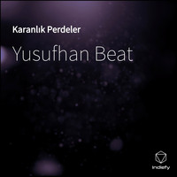 Yusufhan Beat - Karanlık Perdeler