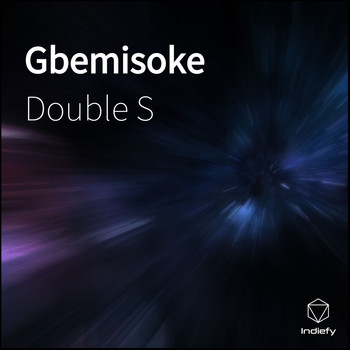 Double S - Gbemisoke
