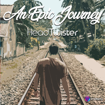 Head Twister - An Epic Journey (Explicit)