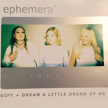 Ephemera - Gift+ Dream a Little Dream of Me