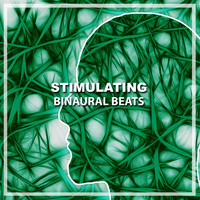 Binaural Beats Experience, Binaural Beat Therapy, Binaural Beats Meditation - #2019 Stimulating Binaural Beats