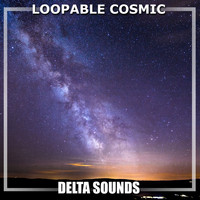 White Noise Babies, Meditation Awareness, White Noise Research - #17 Loopable Cosmic Delta Sounds