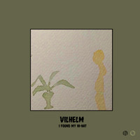 Vilhelm - I Found My Hi-Hat