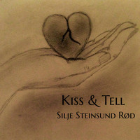 Silje Steinsund Rød - Kiss & Tell