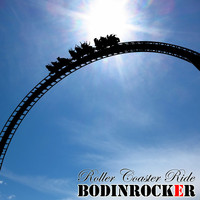 Bodinrocker - Roller Coaster Ride