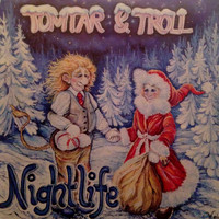 Nightlife - Nightlife (Tomtar & Troll)