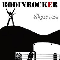 Bodinrocker - Space
