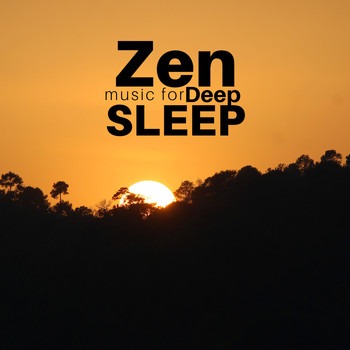 Relax - Zen Music for Deep Sleep - Prime Music CD for Sleeping Deeply All Night