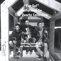 The Quartz Collective - Paz Sol (feat. Steve Bach & Pekka Martikainen)