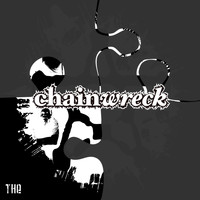 Chainwreck - The (Explicit)