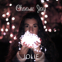 Jolie - Choose Joy
