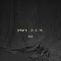 Sam's - D.E.M. (Explicit)
