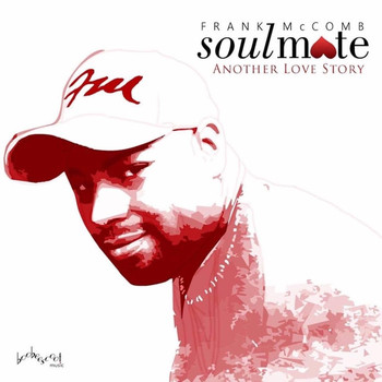 Frank McComb - Soulmate / Another Love Story