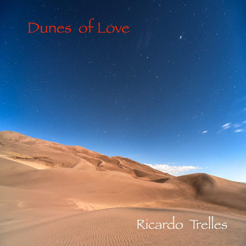 Ricardo Trelles - Dunes of Love