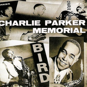 Charlie Parker - Charlie Parker Memorial, Vol. 1