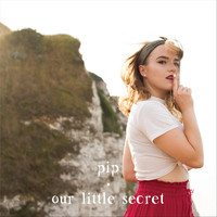 PIP - Our Little Secret
