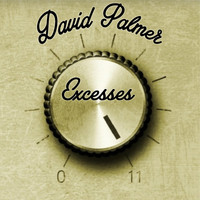 David Palmer - Excesses
