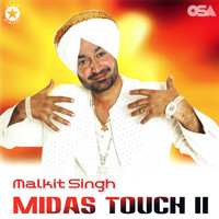Malkit Singh - Midas Touch 2