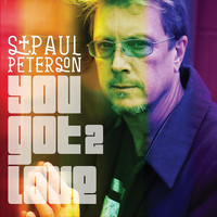 St. Paul Peterson - You Got 2 Love