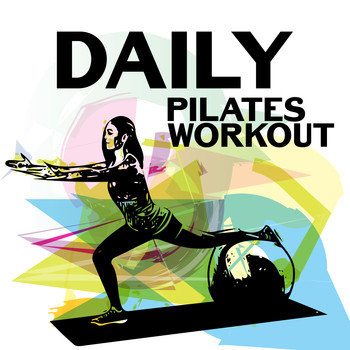 Gym Chillout Music Zone - Daily Pilates Workout