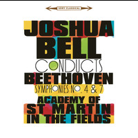 Joshua Bell - Beethoven: Symphonies Nos. 4 & 7