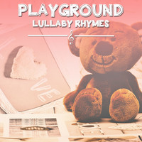 Music for Children, Nursery Rhymes ABC, Nursery Rhyme Instrumentals - #18 Playground Lullaby Rhymes