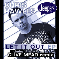 Chris Rawles - Let It Out