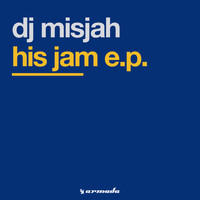 DJ Misjah - His Jam E.P.