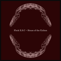 fleck E.S.C - House of the Python