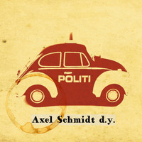 Axel Schmidt d.y. - Politi. (Jan. 2006)