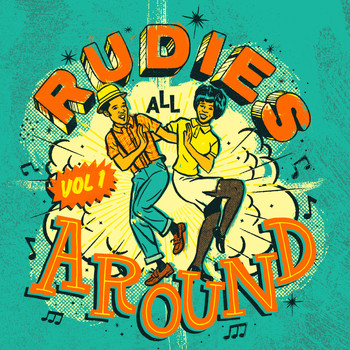 Various Artists - Rudies All Around, Vol. 1