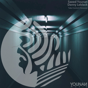 Danny Leblack, Saeed Younan - Take Control (E.P)