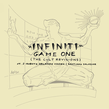 Infiniti - Game One (The Cult Revisions)
