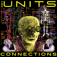 The Units - Connections (The Baldelli & Dionigi Remixes EP)