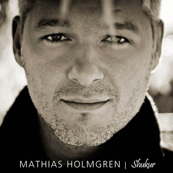 Mathias Holmgren - Shukur