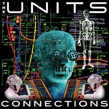 The Units - Connections