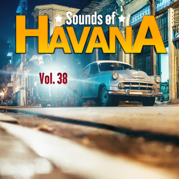 Varios Artistas - Sounds of Havana, Vol. 38