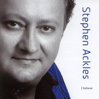 Stephen Ackles - I Believe