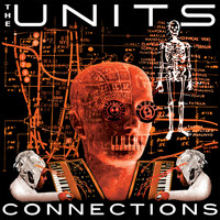 The Units - Connections (Hi-NRG Disco EP)