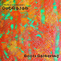 DubRaJah - Roots Gathering