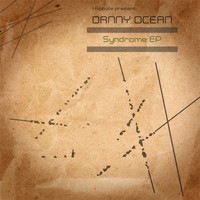 Danny Ocean - Syndrome - EP
