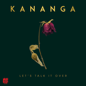 Kananga - Let's Talk It Over