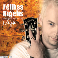 Felikss Kigelis - Greatest Hits 1999 - 2009