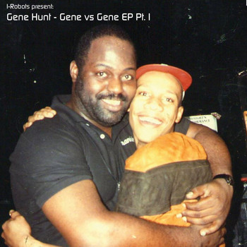 Gene Hunt - Gene vs Gene - EP (Pt. 1)