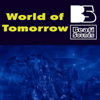 Beati Sounds - World of Tomorrow