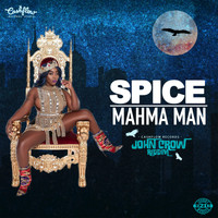 Spice - Mahma Man (Explicit)