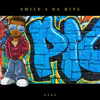 Nyko - Smile 4 da Hits