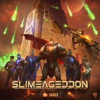 Snails - SLIMEAGEDDON (Explicit)